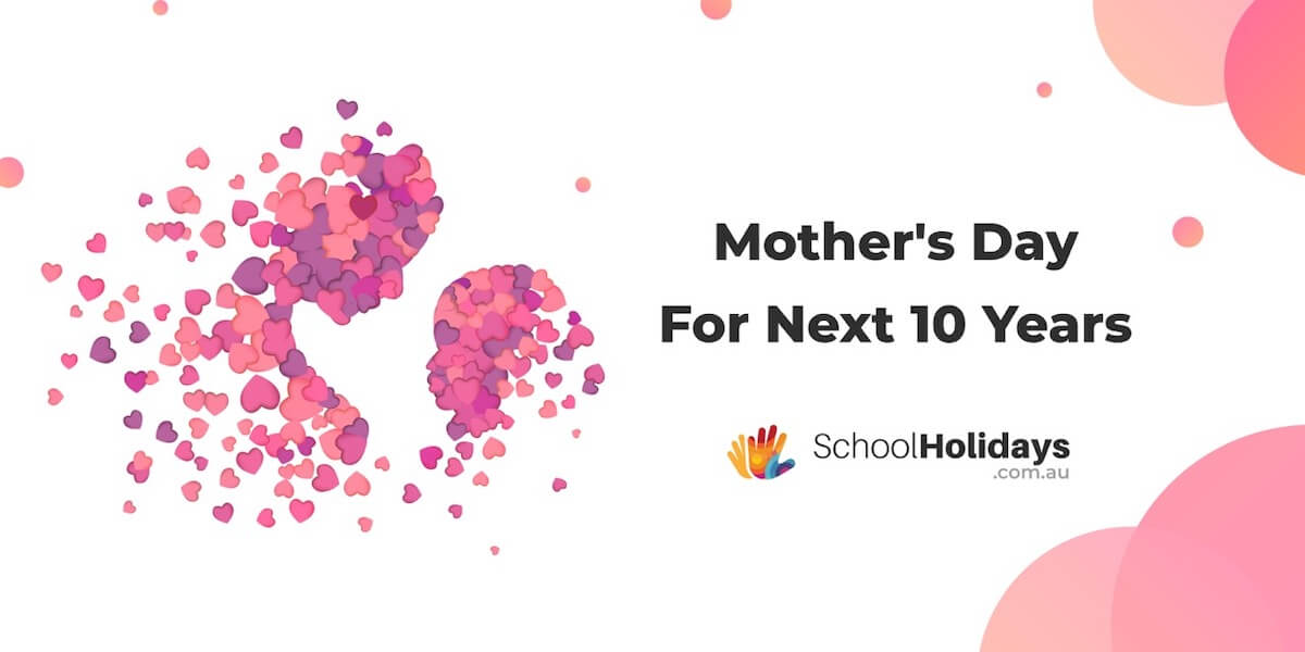 When is Mother's Day 2024? Discover Mothers Day dates for the next 10 years (2024 - 2033) in Australia, Canada, USA, UK & New Zealand.