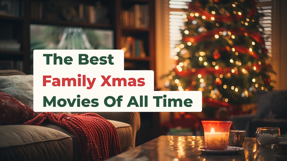 20 best Christmas movies of all time families will love.