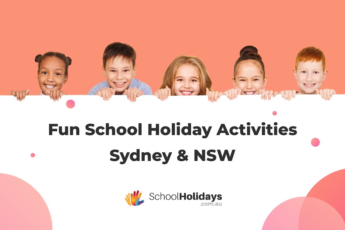 School holiday activities in Sydney 2023: what's on school holidays, school holiday programs near you, school holiday camps and free school holiday activities in Sydney.