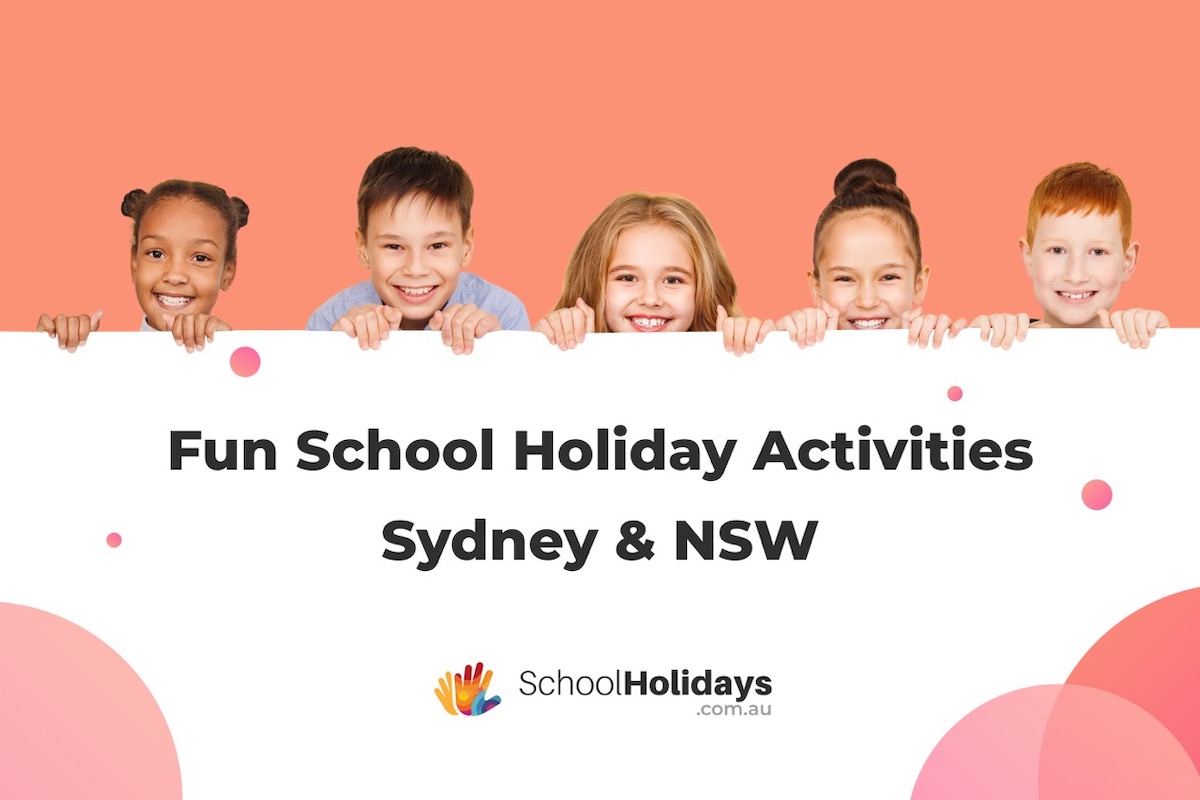 Easter School Holiday Activities - Sydney (April 2025)