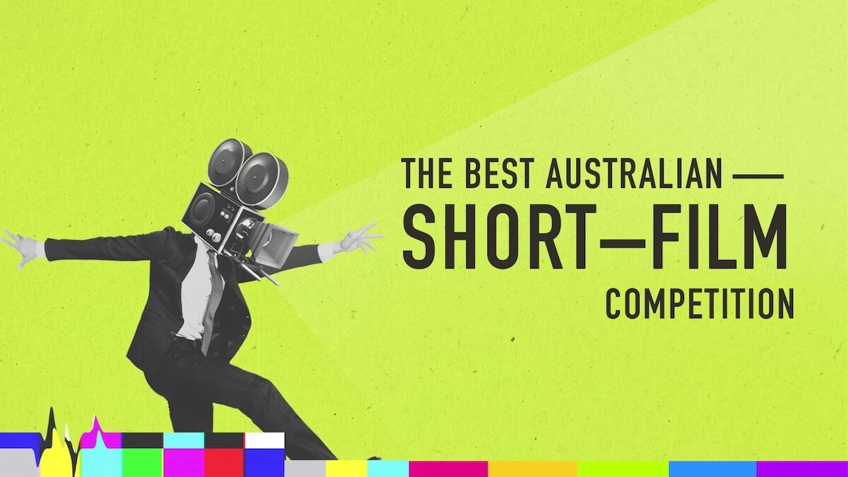Best Australian Short Film Competition 2023 (Prize Pool $75,000+)