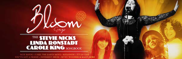 April school holiday activities Canberra 2024: Bloom Sings Linda Ronstadt, Carole King Stevie Nicks Concert