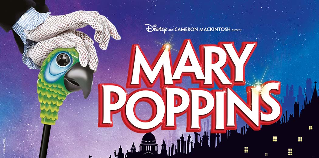 What's on in Adelaide for families: Mary Poppins, The Musical @ Festival Theatre in Adelaide