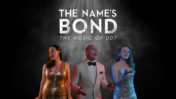 What's on during school term 2024 Canberra (March 2024): The Name's Bond - James Bond Concert