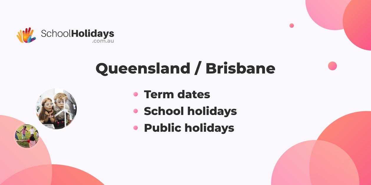 QLD school holidays 2023 - 2024, school terms, public holidays Queensland 2023 - 2024.